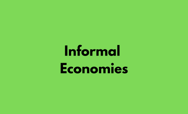 Informal Economies