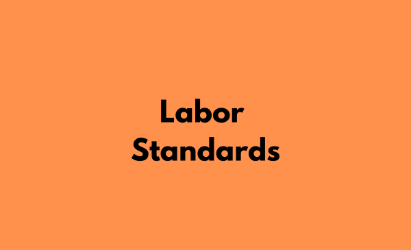 Labor Standards